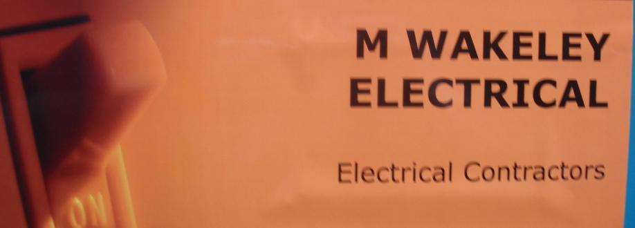 Main header - "M Wakeley Electrical"