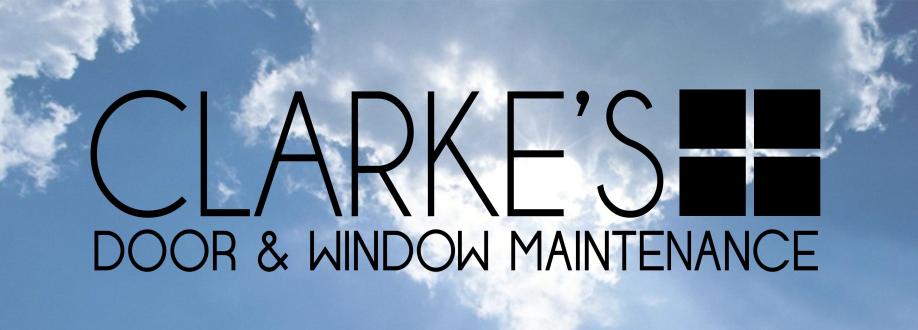 Main header - "Clarkes Door & Window Maintenance"