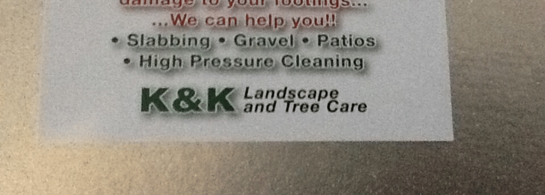 Main header - "K and K Tree Care and Landscapes"