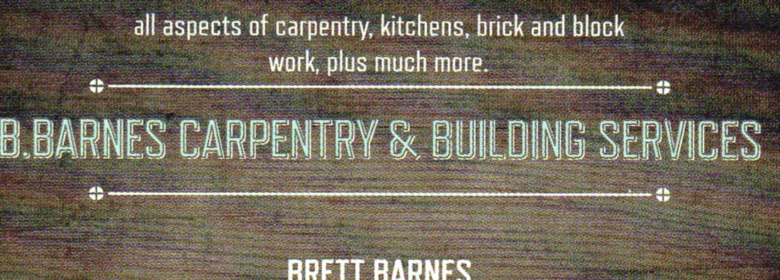 Main header - "B.Barnes Carpentry and Building Services."