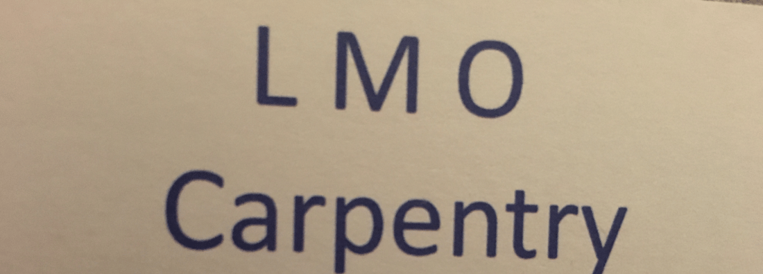 Main header - "LMO Carpentry"