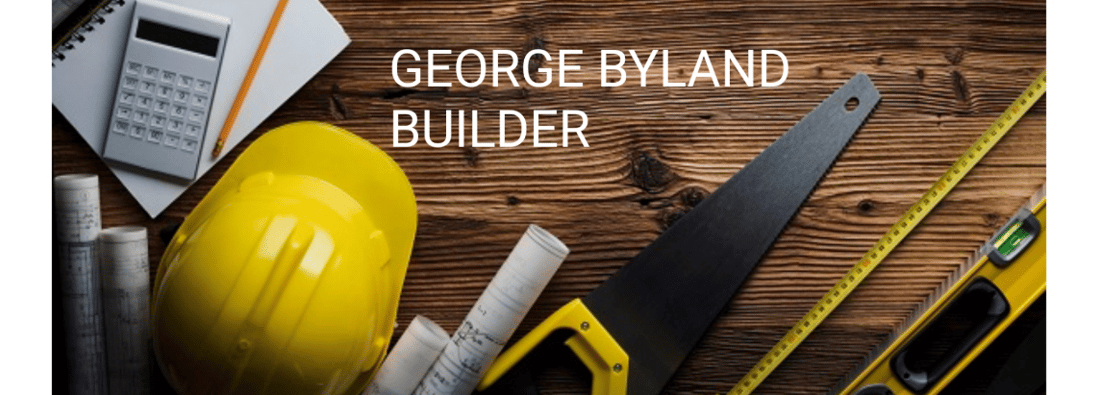 Main header - "George Byland Builder"