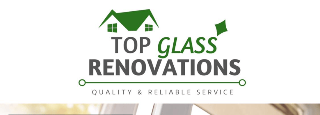 Main header - "TOP GLASS RENOVATIONS LIMITED"