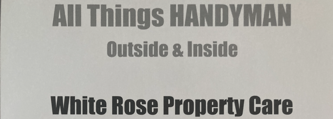 Main header - "White Rose Property Care"