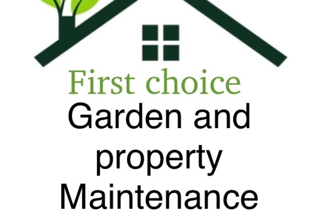 Main header - "First choice  garden and property maintenance"