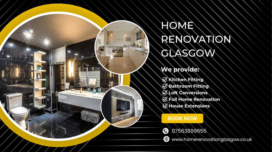Main header - "Home Renovation Glasgow"