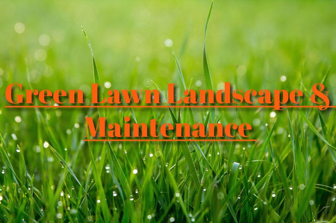 Main header - "Green Lawn Landscaping Maintenance"