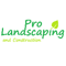 Company/TP logo - "Pro Landscaping and Construction"
