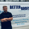 Company/TP logo - "Better Roofs"