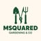 Company/TP logo - "M  Squared Gardening & CO LTD"