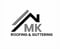 Company/TP logo - "MK Roofing & Guttering"