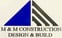 M&M Construction Design & Build Ltd avatar