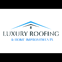 Luxury Roofing & Home Improvements avatar