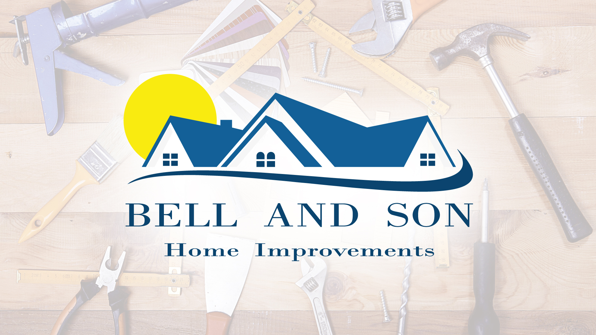Bell and Son Home Improvements Ltd