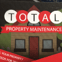 Total property maintenace