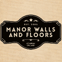 Manor walls and floors